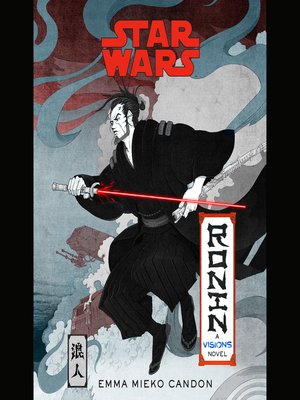 cover image of Star Wars Visions: Ronin